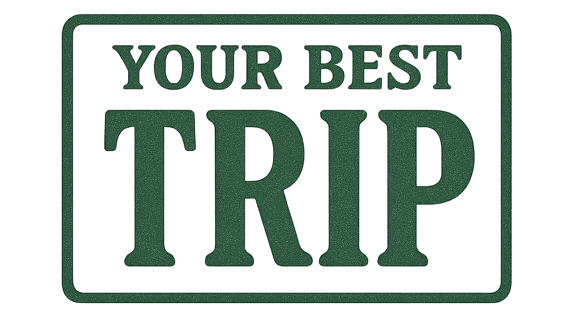 Your best trip